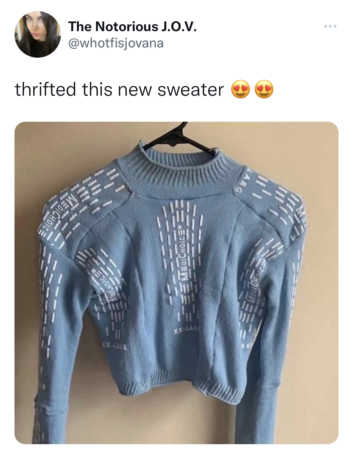viral and funny tweets - psych ward grippy socks meme - The Notorious J.O.V. thrifted this new sweater Edichoic