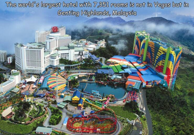 monday morning randomness - genting highlands theme park - 7 The world's largest hotel with 7,351 rooms is not in Vegas but in Genting Highlands, Malaysia Pastest hitam