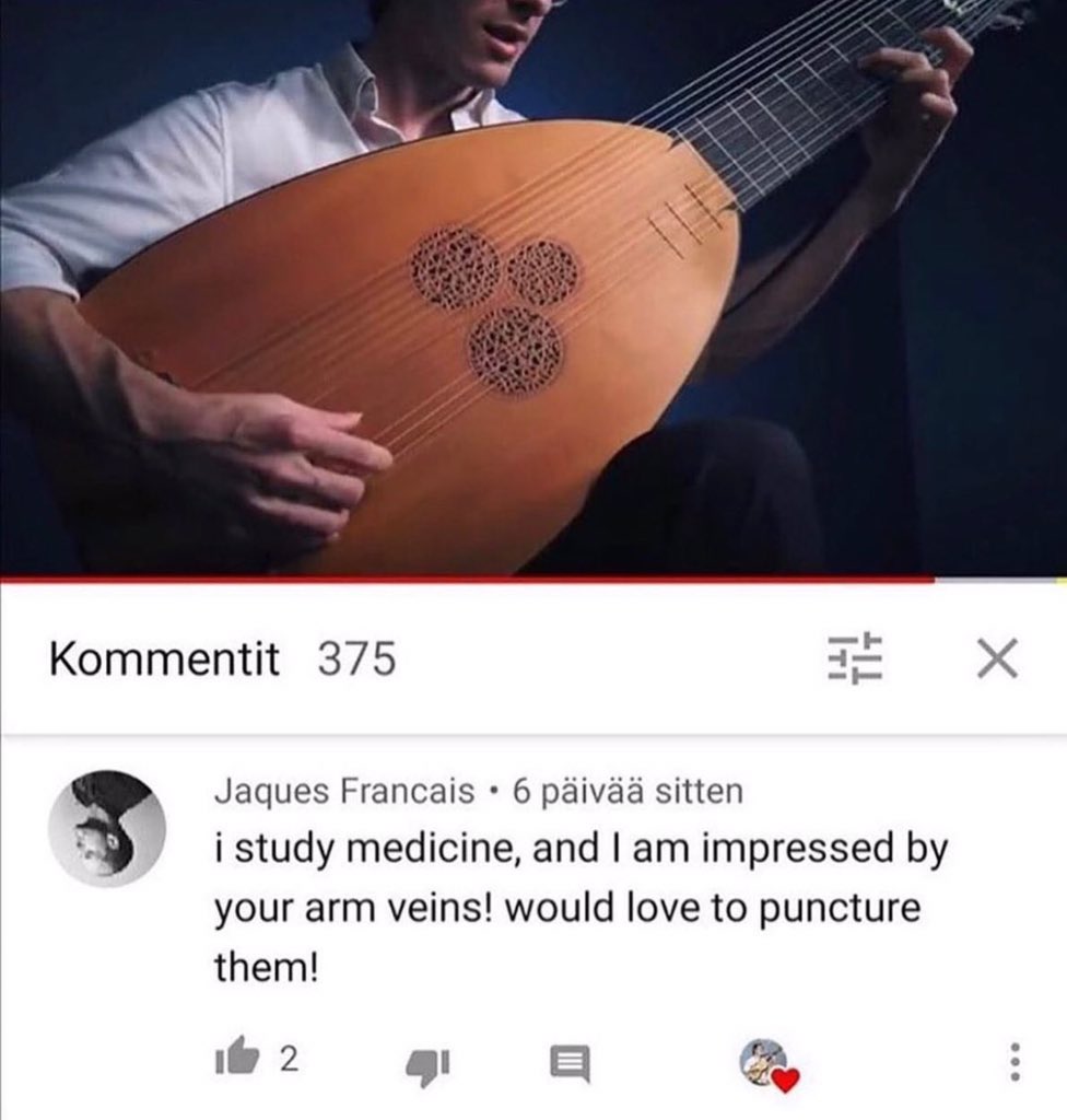 insane youtube comments - arm - Kommentit 375 Jaques Francais 6 piv sitten i study medicine, and I am impressed by your arm veins! would love to puncture them! 12 X