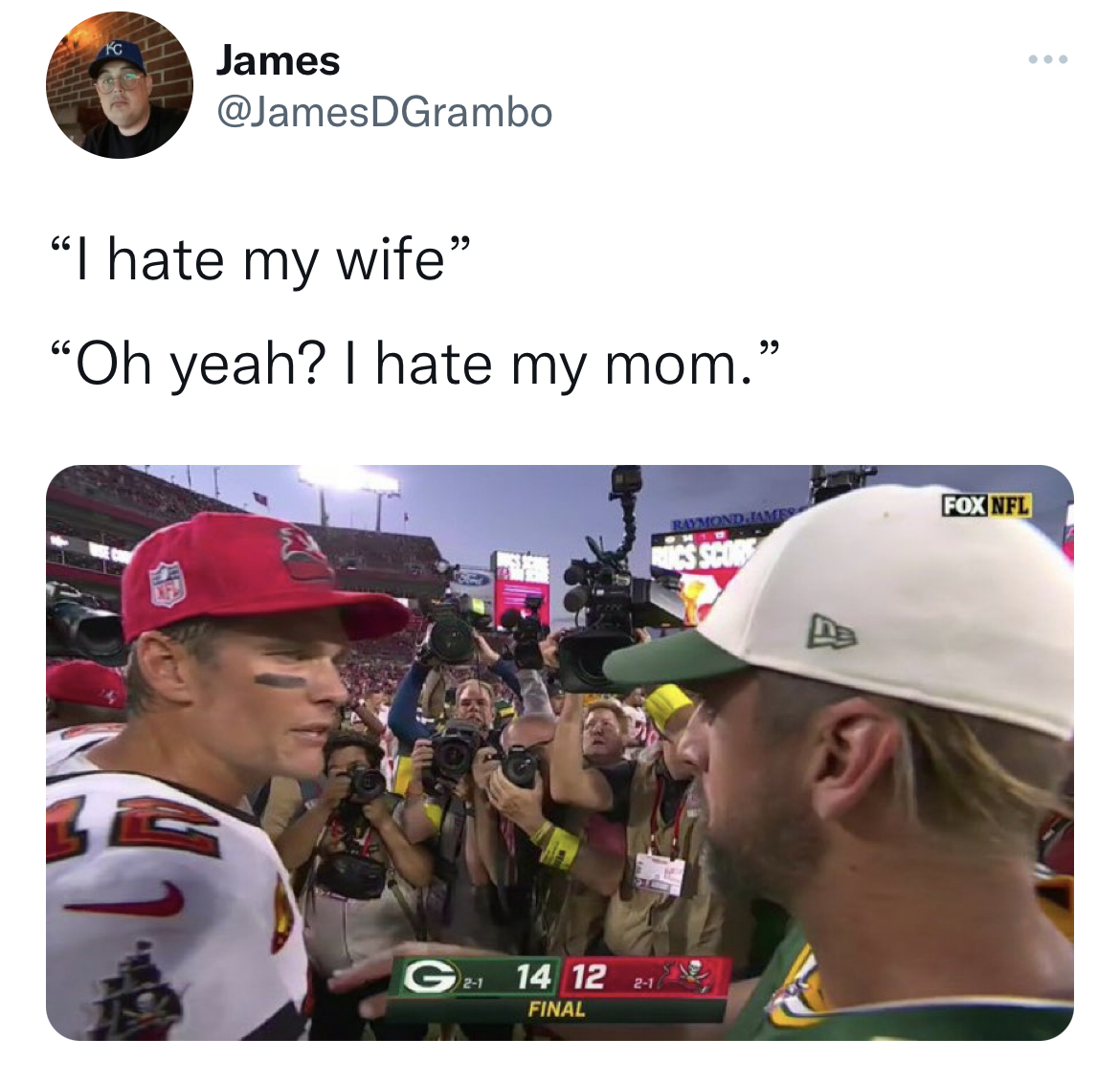 nfl football tweets week 3 - cap - Kc James "I hate my wife" "Oh yeah? I hate my mom." G 14 12 21 Final Raymond James Rics Score 21 Fox Nfl