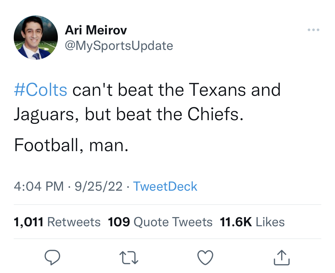 nfl football tweets week 3 - helen keller tweets - Ari Meirov can't beat the Texans and Jaguars, but beat the Chiefs. Football, man. 92522 TweetDeck 1,011 109 Quote Tweets 27