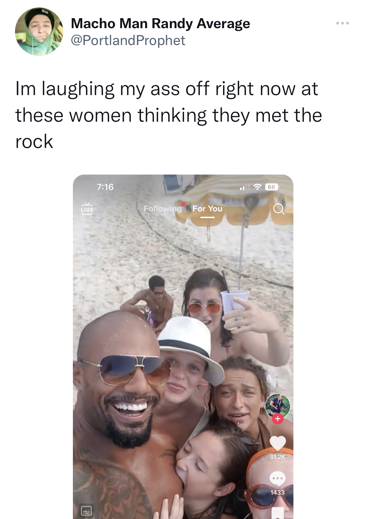 Fresh and funny tweets - sunglasses - Macho Man Randy Average Prophet Im laughing my ass off right now at these women thinking they met the rock Falling For You 1433