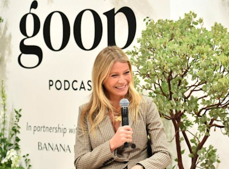 Insane Gwyneth Paltrow Quotes - Gwyneth Paltrow - good Podcas In partnership wi Banana