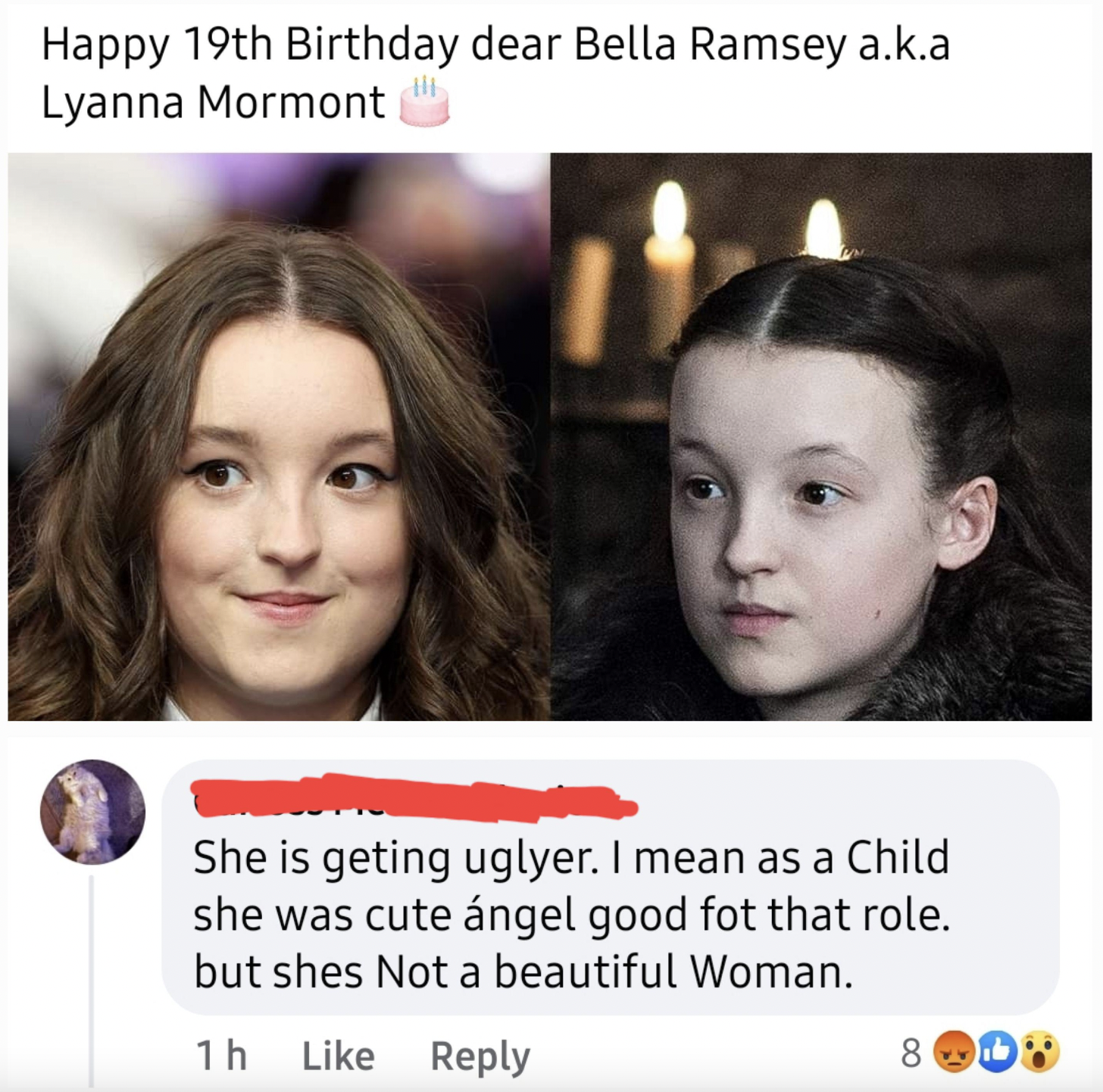 Insane People of Facebook - Birthday dear Bella Ramsey a.k.a Lyanna Mormont She is geting uglyer. I mean as a Child she was cute ngel good fot that role. but shes Not a beautiful Woman.