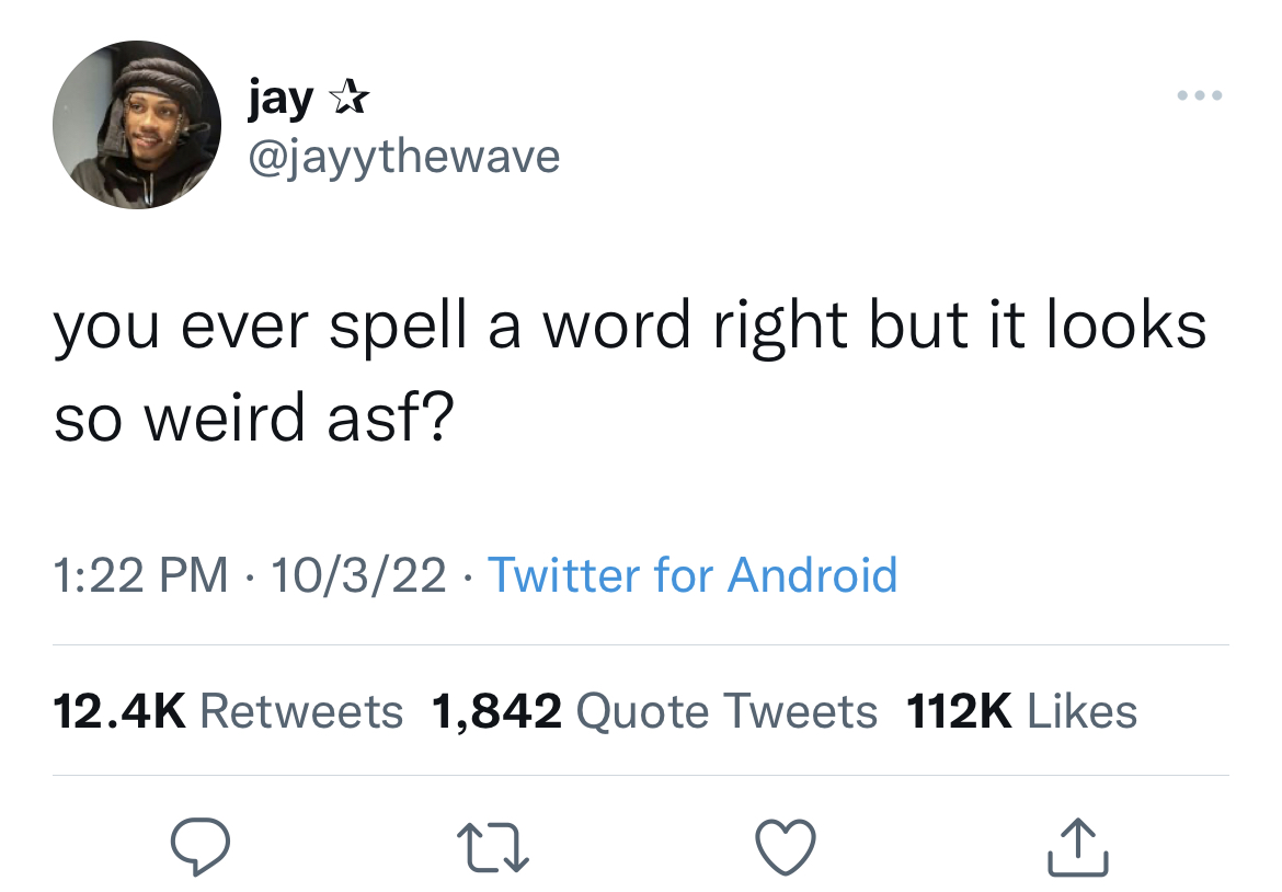 Savage and funny tweets - me meek mill tweet - jay you ever spell a word right but it looks so weird asf? 10322 Twitter for Android 1,842 Quote Tweets 27