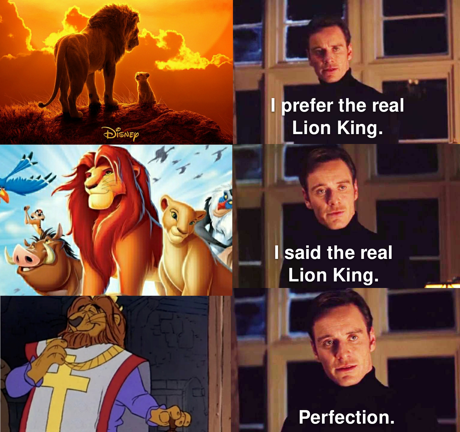 funny memes and pics - photo caption - Disney I prefer the real Lion King. I said the real Lion King. Perfection.
