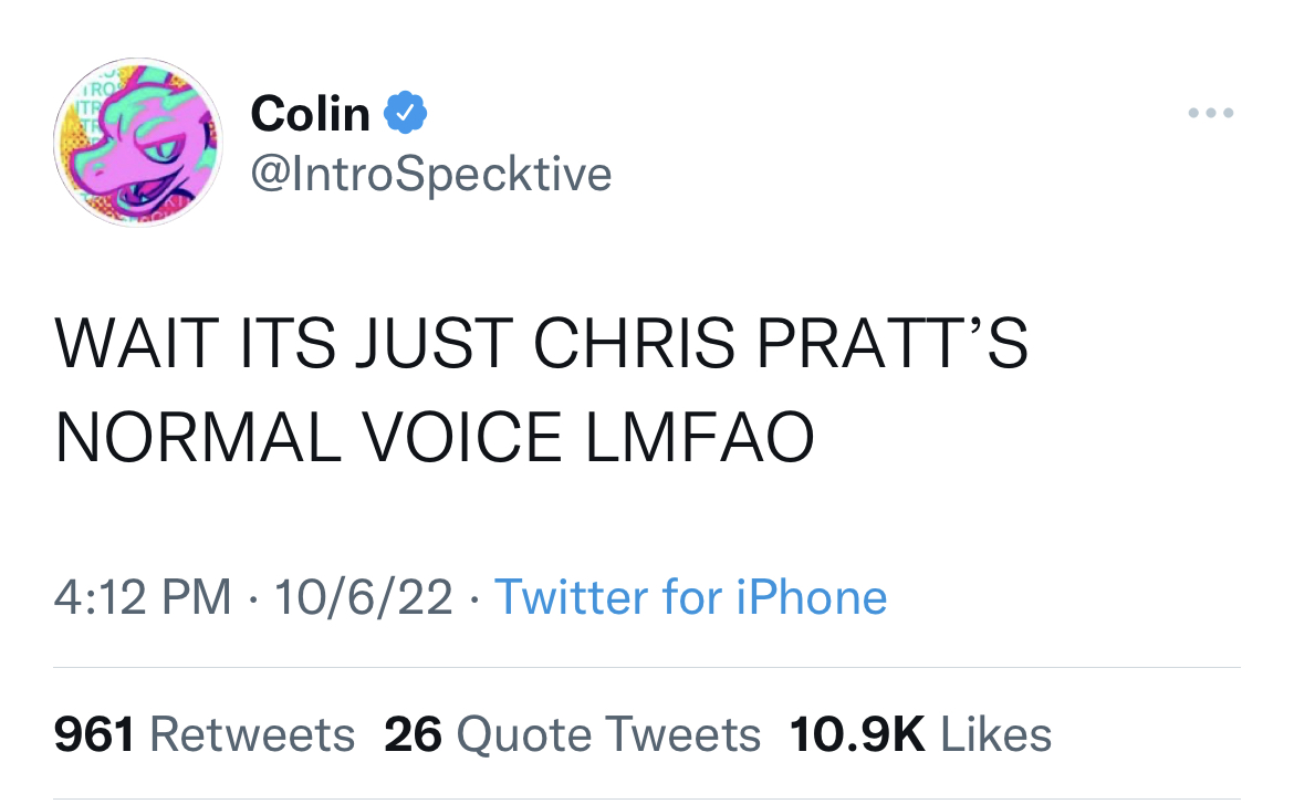 Tweets of the week - aquarius tweets - Tro Tr Colin Wait Its Just Chris Pratt'S Normal Voice Lmfao 10622 Twitter for iPhone 961 26 Quote Tweets