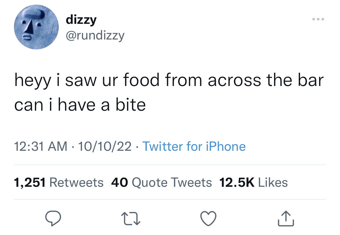 Savage and funny tweets - narendra modi tweet for pakistan - dizzy heyy i saw ur food from across the bar can i have a bite 101022 Twitter for iPhone 1,251 40 Quote Tweets 27