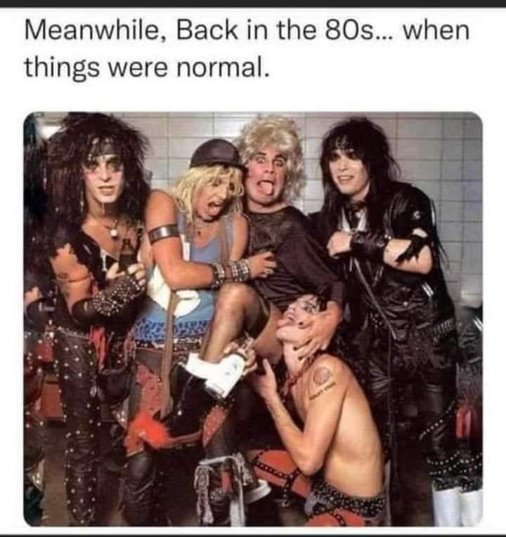 funny pics and randoms - motley crue and ozzy - Meanwhile, Back in the 80s... when things were normal. Hame