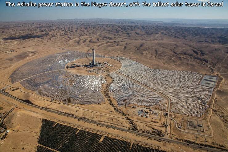 cool random pics for your daily dose - ashalim solar power plant - The Ashalim power station in the Negev desert, with the tallest solar tower in Israel Tale Crea