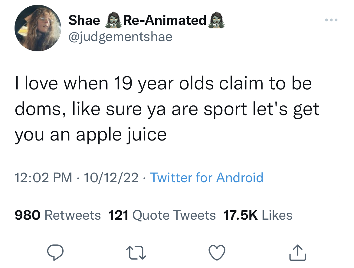 Savage Tweets - islamic twitter quotes - hae ReAnimated I love when 19 year olds claim to be doms, sure ya are sport let's get you an apple juice 101222 Twitter for Android . 980 121 Quote Tweets 27