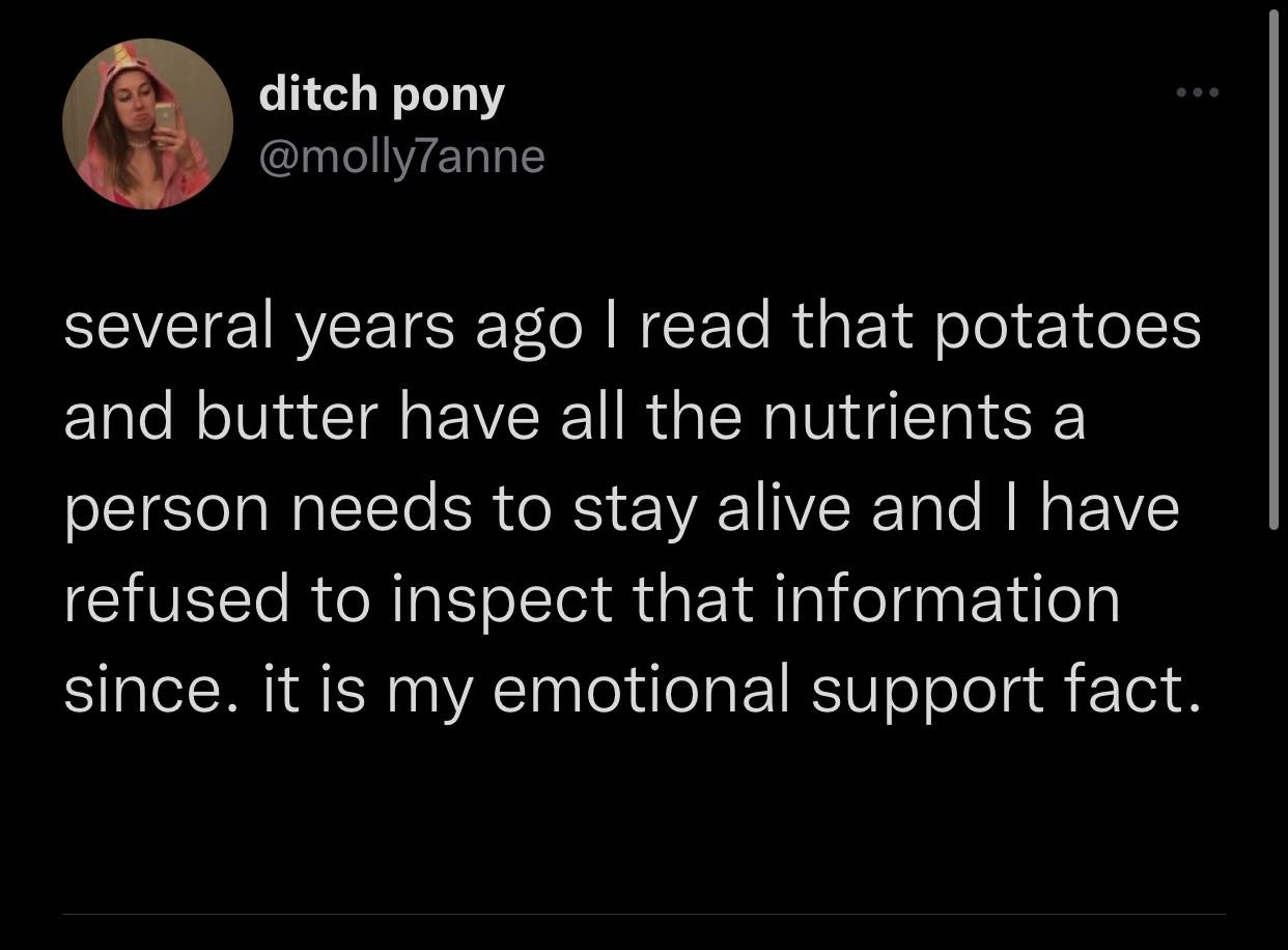 daily dose of pics and memes - christopher rufo tweets crt - ditch pony several years ago I read that potatoes and butter have all the nutrients a person needs to stay alive and I have refused to inspect that information since. it is my emotional support 