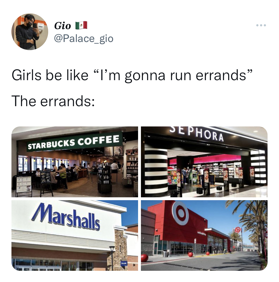 savage tweets to start the week - display advertising - Gio Girls be "I'm gonna run errands" The errands Starbucks Coffee Marshalls Befunz Sephora Whe