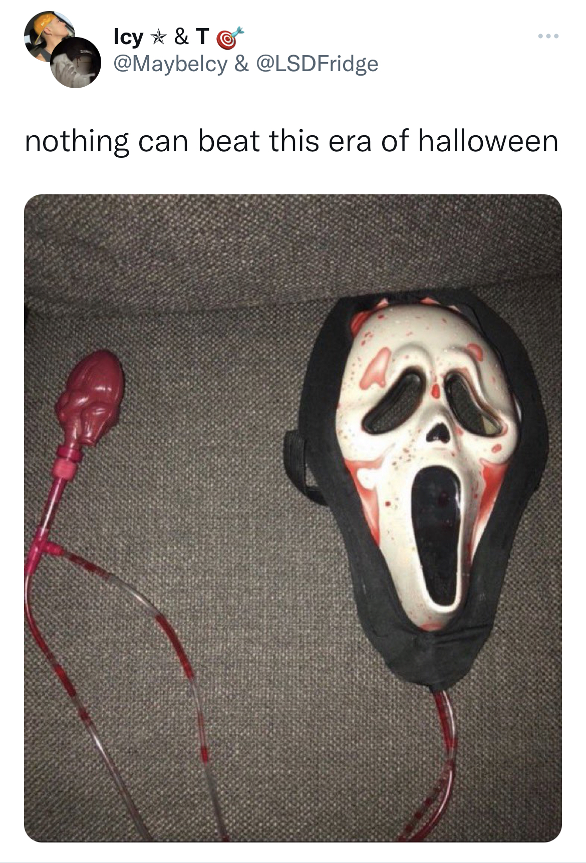 savage tweets to start the week - mask - Icy & T & nothing can beat this era of halloween