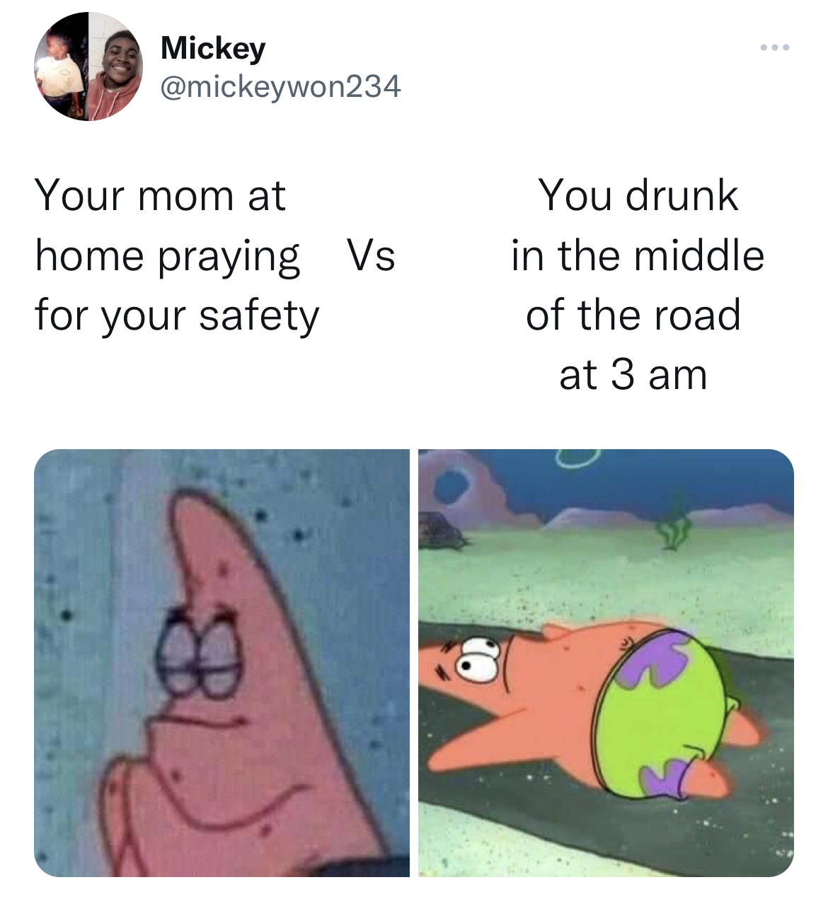 savage tweets to start the week - cartoon - Mickey Your mom at home praying Vs for your safety 81 You drunk in the middle of the road at 3 am