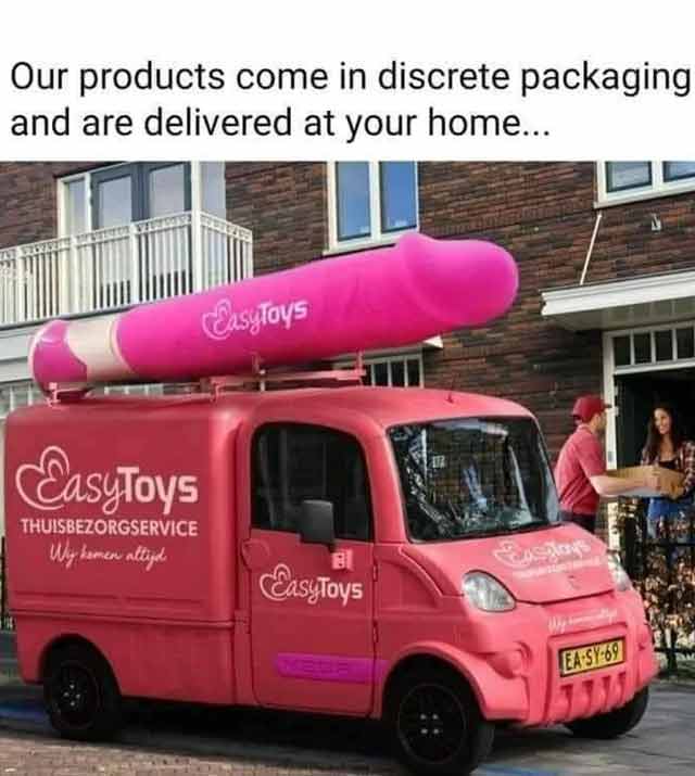 spicy sex memes - they said it would be discreet packaging - Our products come in discrete packaging and are delivered at your home... EasyToys EasyToys Thuisbezorgservice Wy hemen altijd Bi Easytoys EaSy69