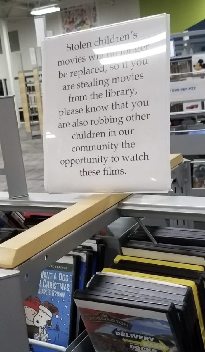 Trashy pics - Stolen children's movies wer be replaced, sou you are stealing movies from the library, please know that you are also robbing other children in our community the opportunity to watch these films.