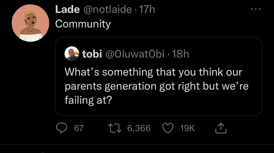 funny memes and pics - screenshot - Lade 17h Community tobi 18h What's something that you think our parents generation got right but we're failing at? 67 6,