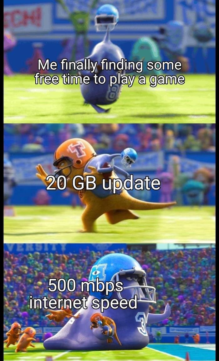 funny memes and pics - Internet meme - Chi Me finally finding some free time to play a game ling 20 Gb update 500 mbps internet speed