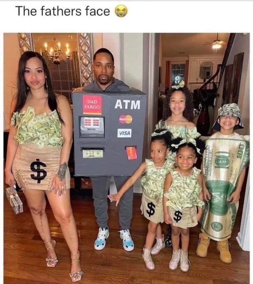 funny pics and memes - dad atm meme - The fathers face $ Dad Fargo Atm ManiCa Visa $ 69 84 $ Stives Getty Ofymeric Urineert Buces