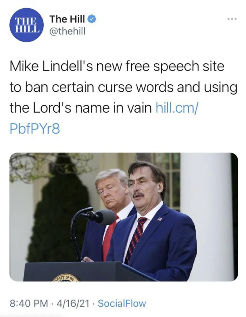 Funny facepalms - conversation - The The Hill Hill Mike Lindell's new free speech site to ban certain curse words and using the Lord's name in vain