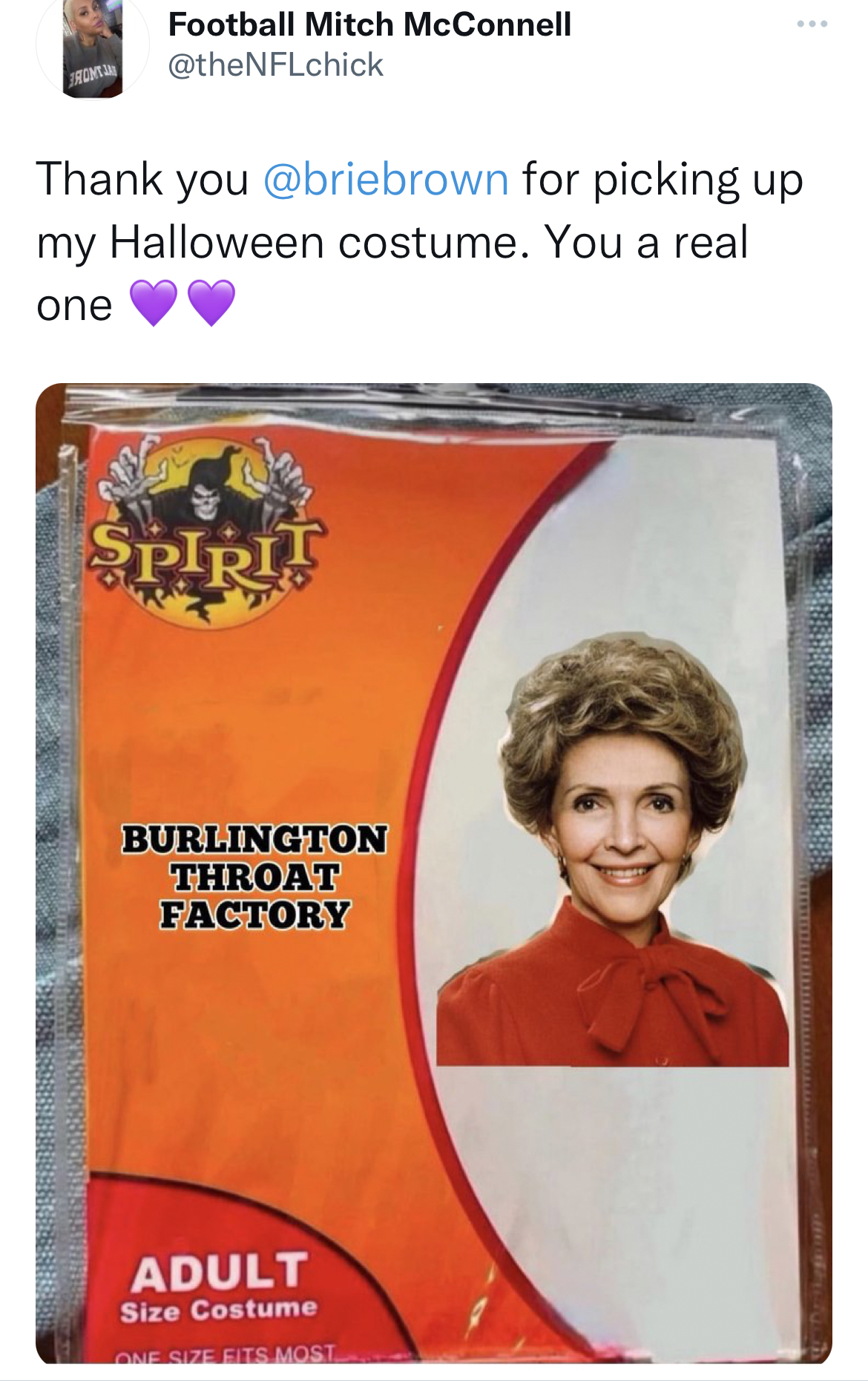 Costume Memes - nancy reagan - Football Mitch McConnell Thank you for picking up my Halloween costume. You a real one Spirit Burlington Throat Factory Adult Size Costume One Size Fite Most
