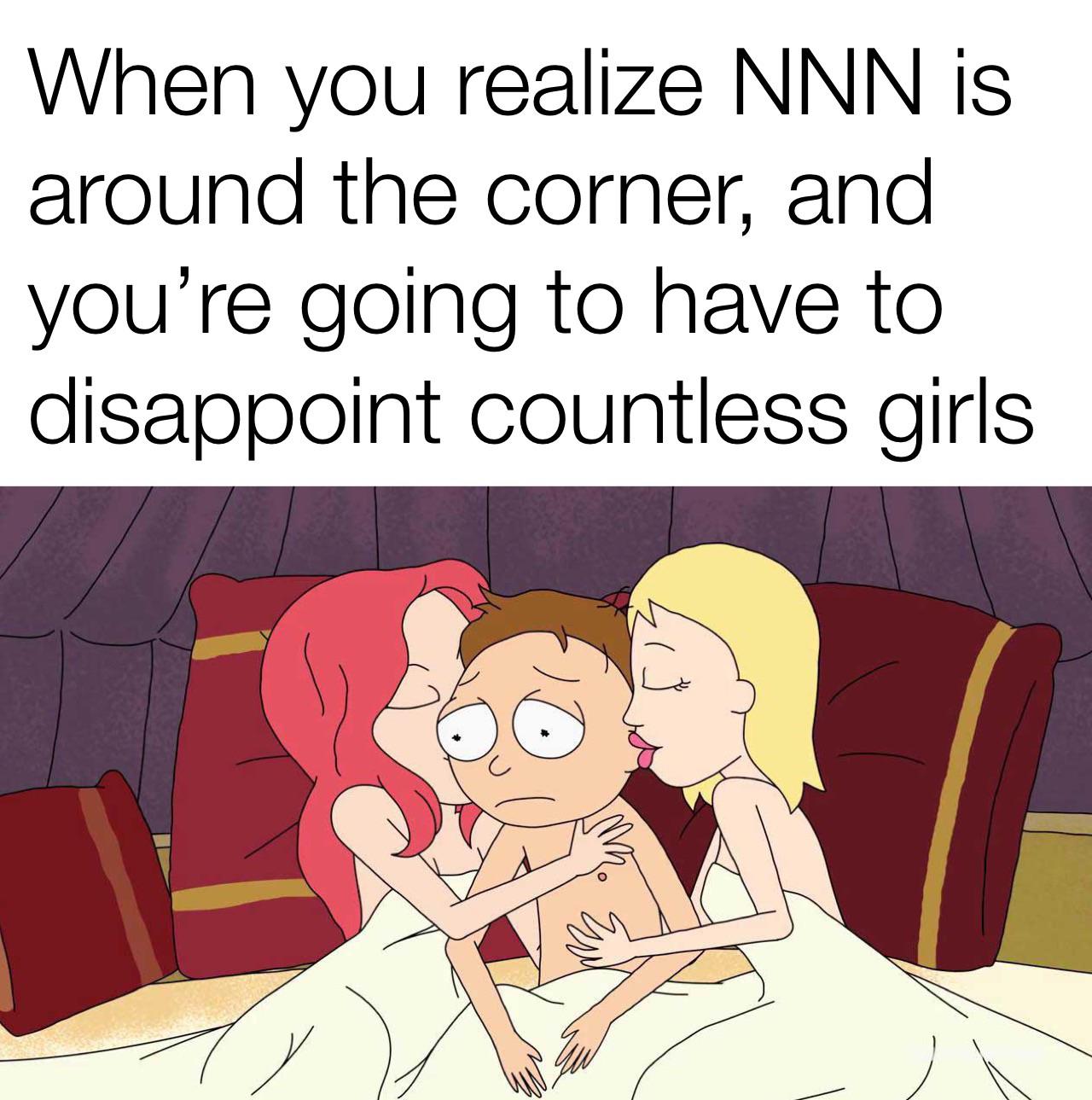monday morning randomness - cartoon - When you realize Nnn is around the corner, and you're going to have to disappoint countless girls