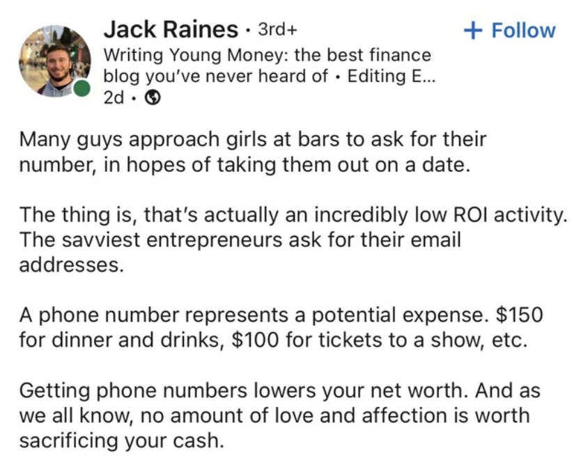 Writing Young Money the best finance blog you've never heard of Editing E... 2d. Many guys approach girls at bars to ask for their number, in hopes of taking them out on a date. The thing is, that's actually an incredibly low Roi