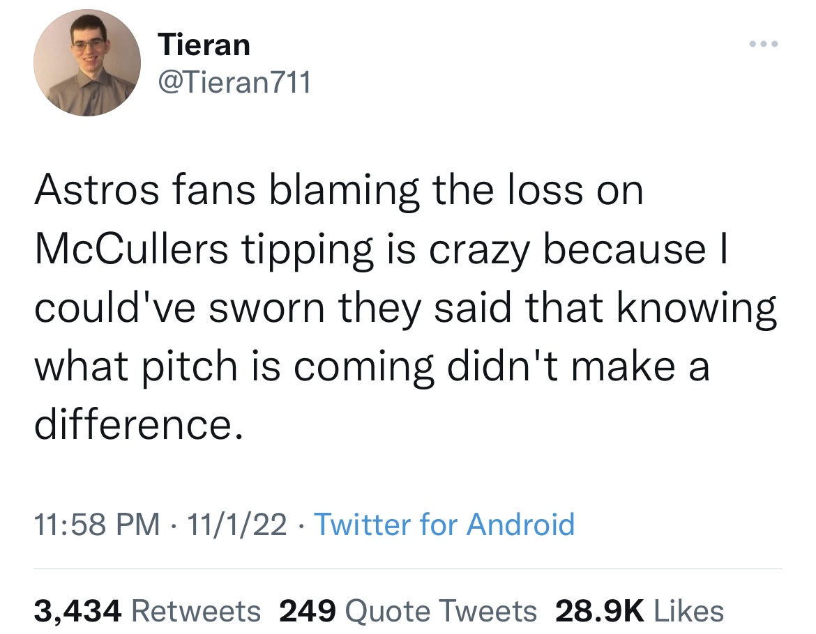 Celebs get roasted on twitter - watch out for funny men - Tieran Astros fans blaming the loss on McCullers tipping is crazy because I could've sworn they said that knowing what pitch is coming didn't make a difference. 11122 Twitter for Android ... 3,434 