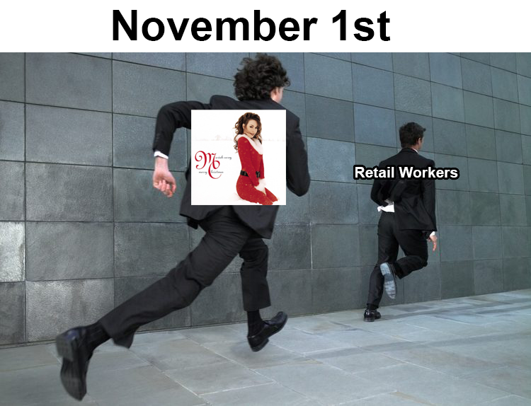 daily dose of memes - person chase - November 1st Ve Retail Workers