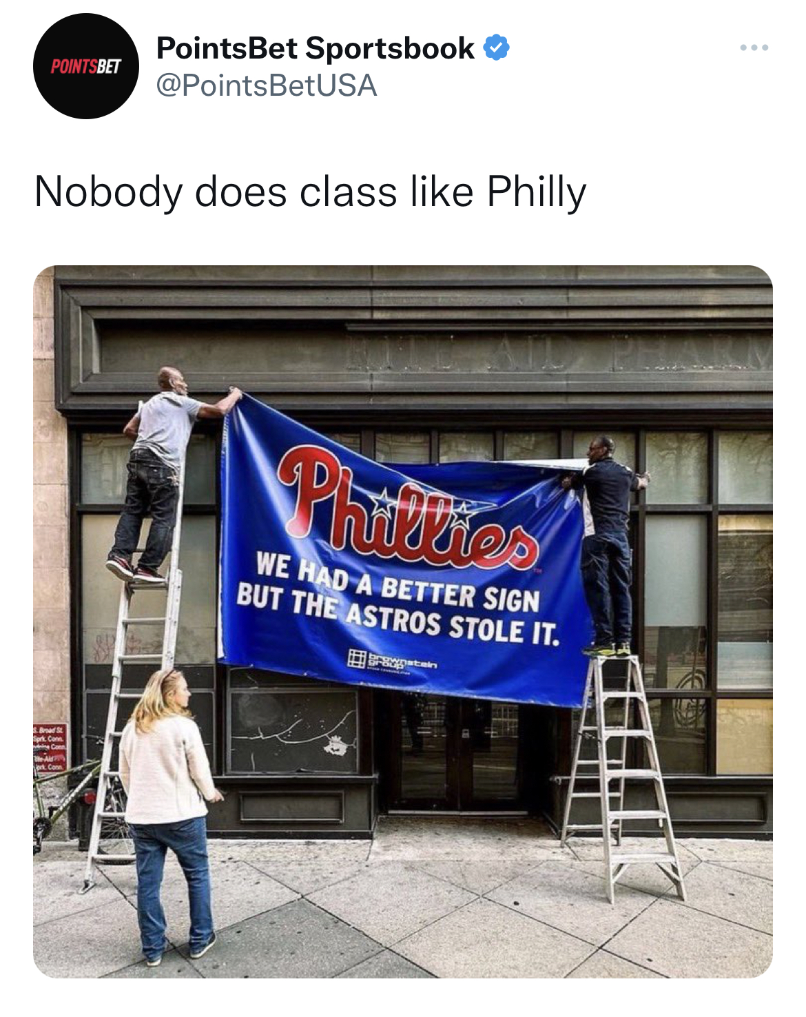 tweets roasting celebs - banner - Pointsbet PointsBet Sportsbook Nobody does class Philly Phillies We Had A Better Sign But The Astros Stole It.