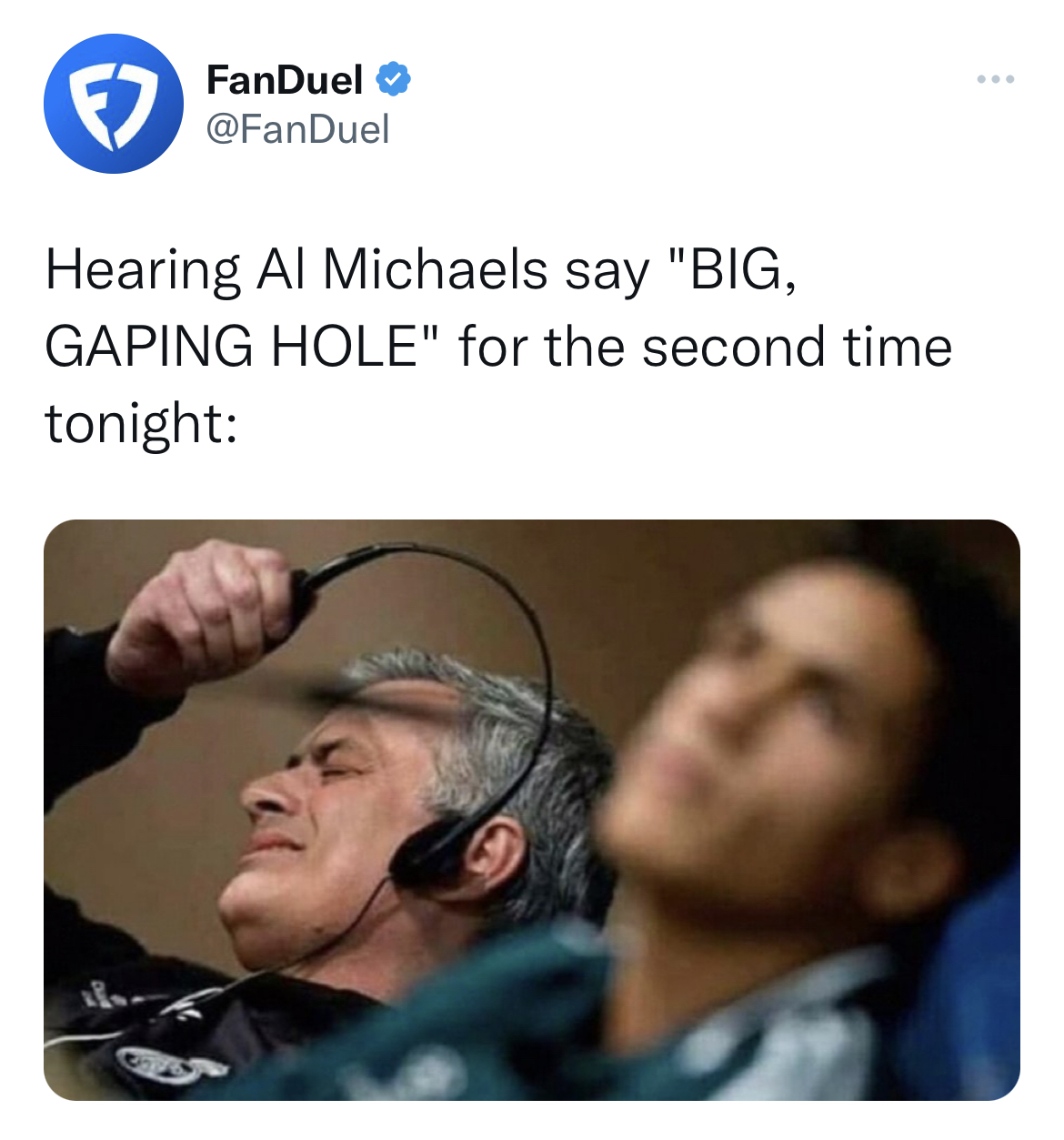 tweets roasting celebs - human behavior - FanDuel Hearing Al Michaels say "Big, Gaping Hole" for the second time tonight