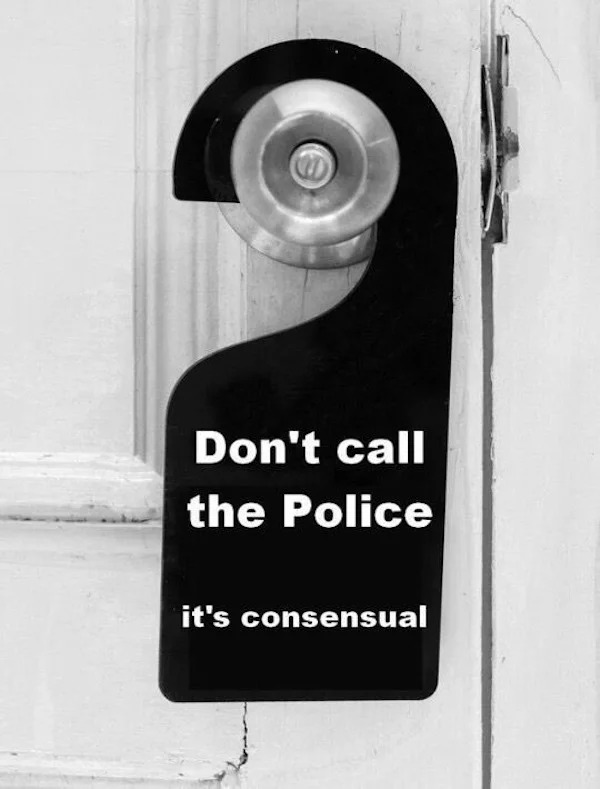 spicy memes for thirsty thursday - don t call the police it's consensual - Don't call the Police it's consensual