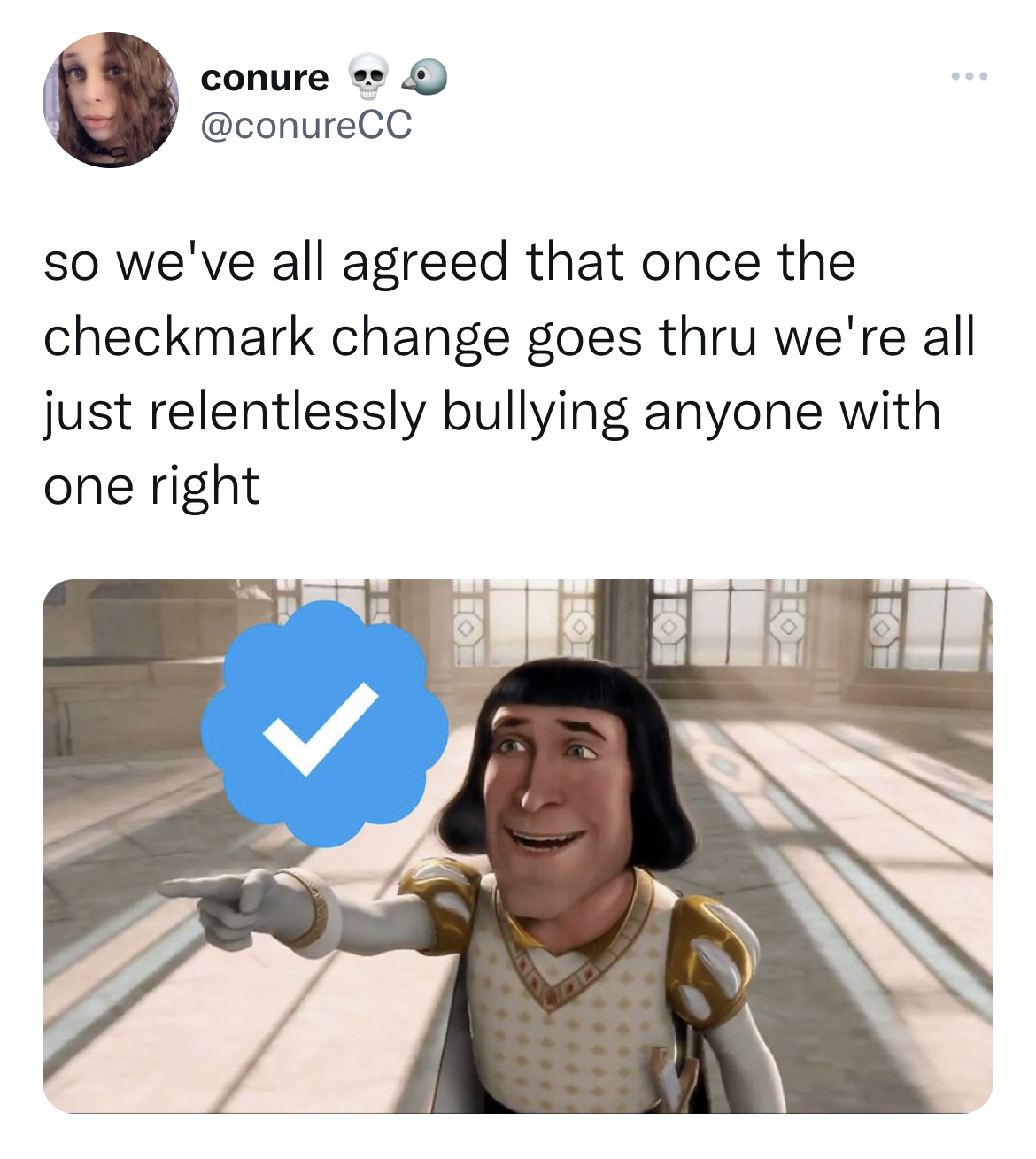 Celeb roasts of the week - human behavior - conure so we've all agreed that once the checkmark change goes thru we're all just relentlessly bullying anyone with one right