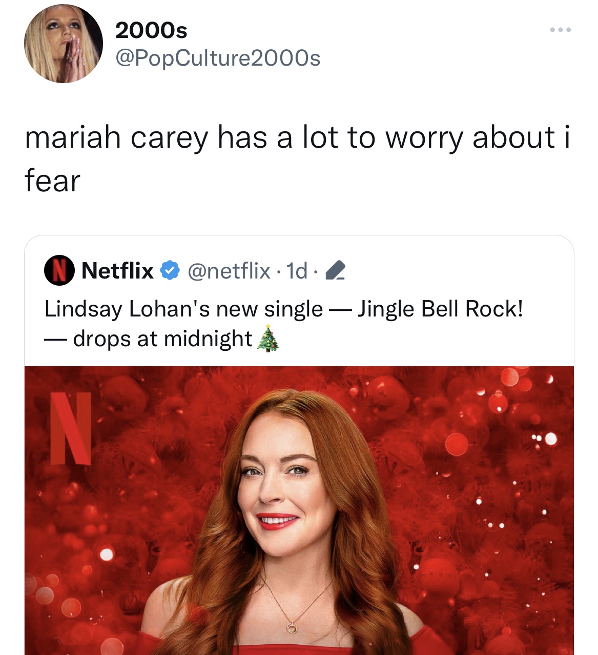 Celeb roasts of the week - Mean Girls - 2000s mariah carey has a lot to worry about i fear Netflix . 1d. Lindsay Lohan's new single Jingle Bell Rock! drops at midnight N