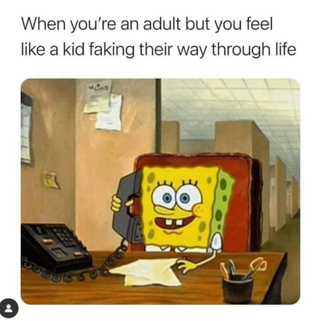 cool random pics and memes - cartoon - When you're an adult but you feel a kid faking their way through life boob Mod