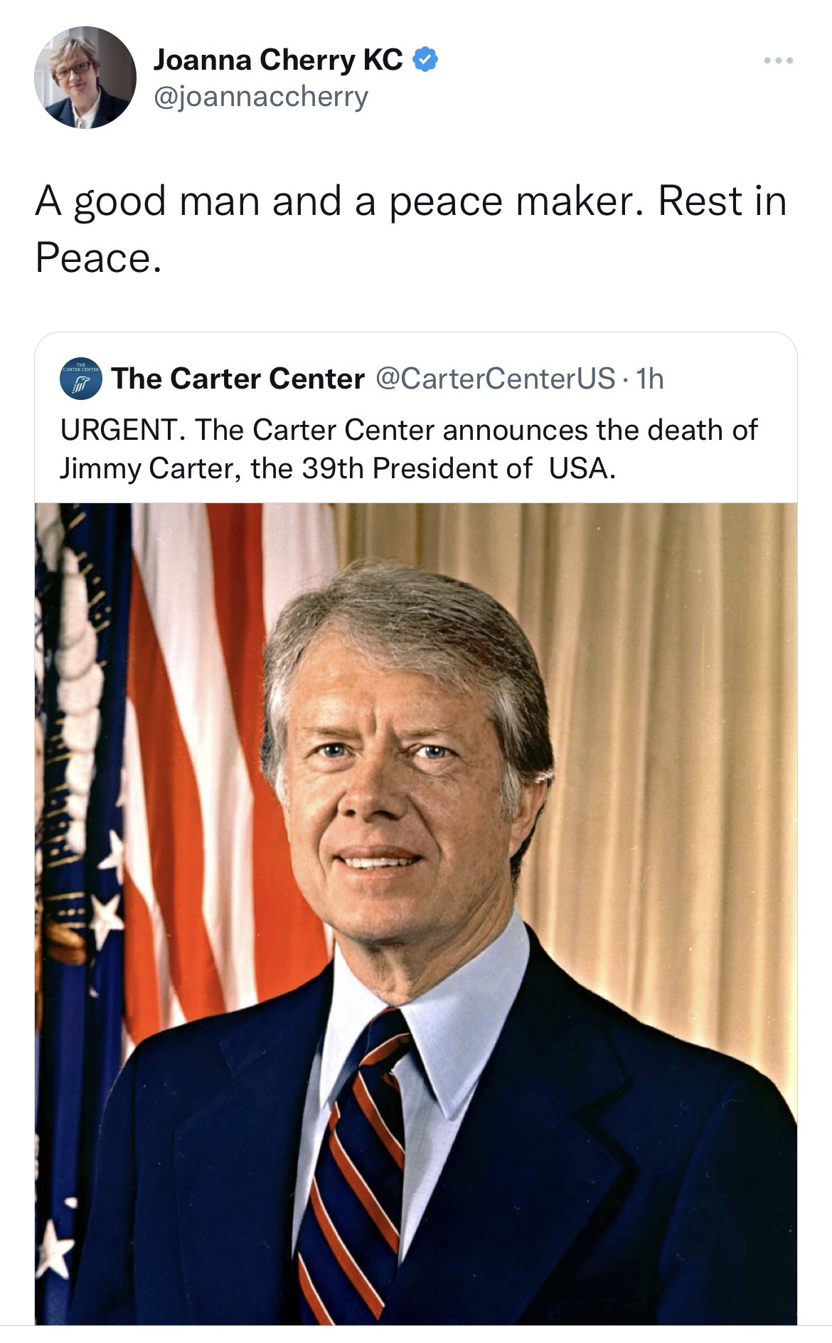 fake twitter posts - jimmy carter powerpoint - A good man and a peace maker. Rest in Peace. Joanna Cherry Kc Carter Center The Carter Center . 1h Urgent. The Carter Center announces the death of Jimmy Carter, the 39th President of Usa. Tx