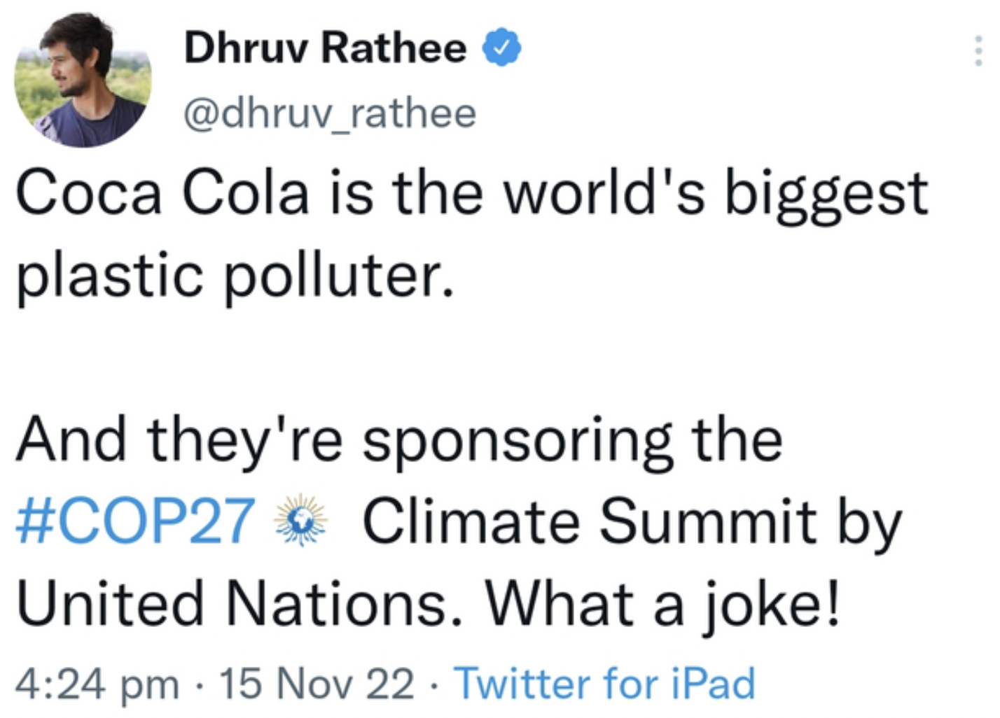 Face-Plants and Fails - funny quotes and sayings -  Coca Cola is the world's biggest plastic polluter. And they're sponsoring the Climate Summit by United Nations. What a joke!