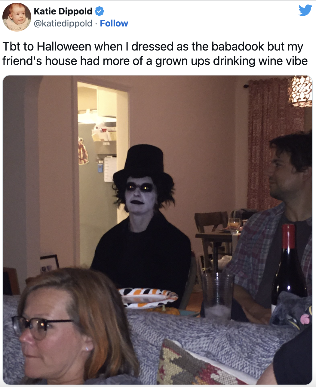 Best Tweets of All Time - conversation - Katie Dippold Tbt to Halloween when I dressed as the babadook but my friend's house had more of a grown ups drinking wine vibe