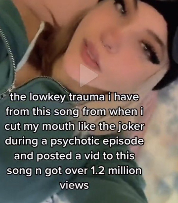chaotic tiktok screenshots - photo caption - the lowkey trauma i have from this song from when i cut my mouth the joker during a psychotic episode and posted a vid to this song n got over 1.2 million views