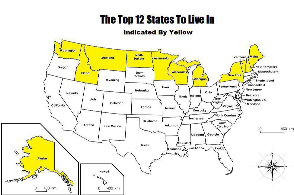 Fascinating maps - top 12 states to live - Alaska 0 Washington Oregon California 400 km Nevada 8 Idaho Utah Arizona 0 The Top 12 States To Live In Indicated By Yellow Montana Wyoming New Mexico Hawaii Colorado opoz 400 km. North Dakota South Dakota Nebras