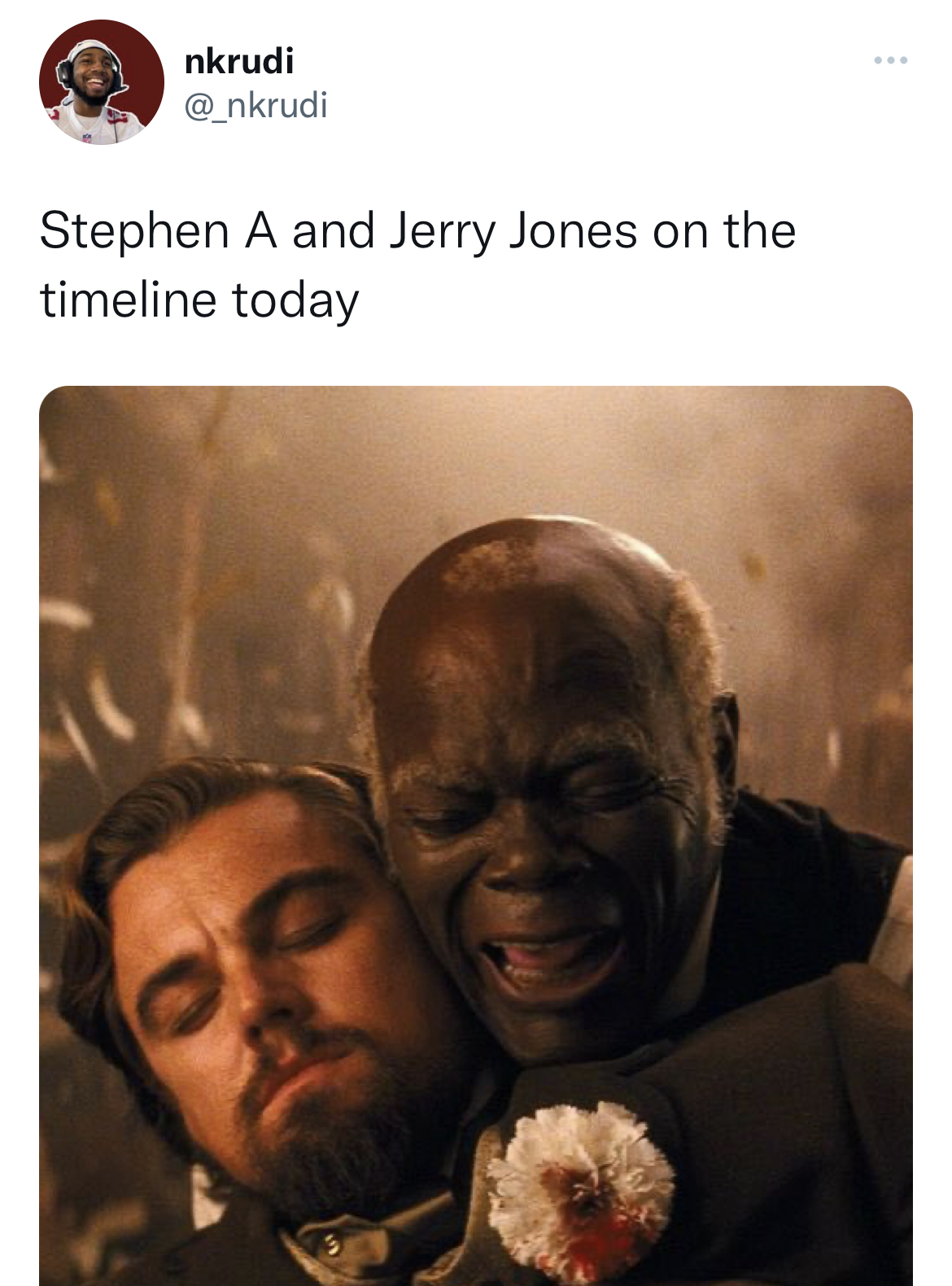 tweets roasting celebs - human - nkrudi Stephen A and Jerry Jones on the timeline today