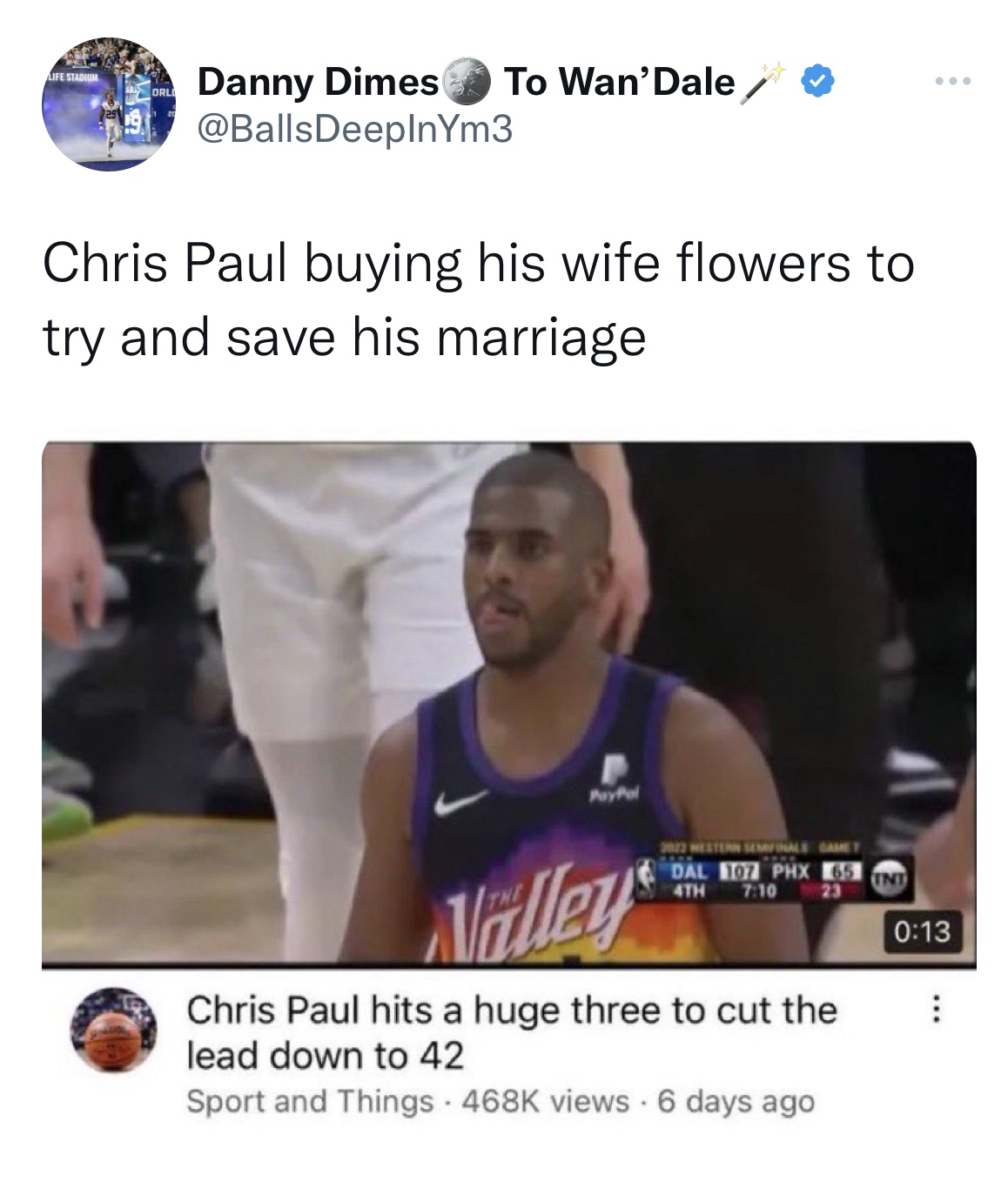 Chris Paul and Kim K memes - photo caption - Life Stadium Orli Danny Dimes To Wan'Dale Chris Paul buying his wife flowers to try and save his marriage 2012 Western Semnale Game Dal 107 Phx 65 4TH Nalley Chris Paul hits a huge three to cut the lead down to