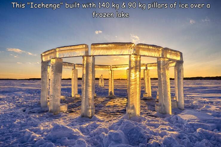 cool random pics - ice stonehenge - This "Icehenge" built with 140 kg & 90 kg pillars of ice over a frozen lake