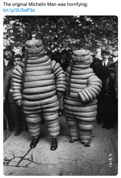 fascinating photos - photograph - The original Michelin Man was horrifying bit.ly3U5aP3a 1615A