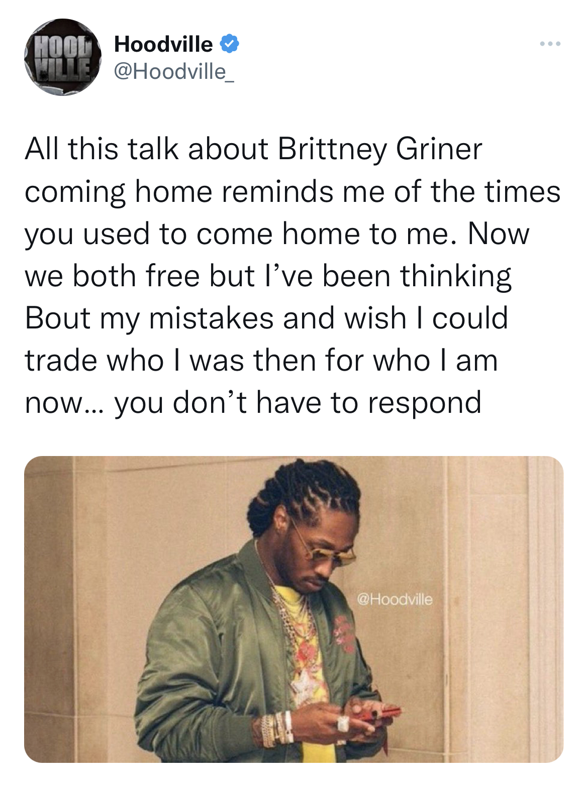Brittney Griner Reactions - human behavior - Hool Hoodville Wille All this talk about Brittney Griner coming home reminds me of the times you used to come home to me. Now we both free but I've been thinking Bout my mistakes and wish I could trade who I wa