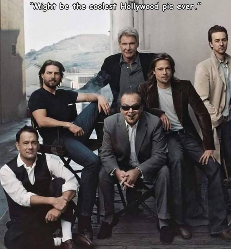 monday morning randomness - tom cruise jack nicholson brad pitt - Z "Might be the coolest Hollywood pic ever."