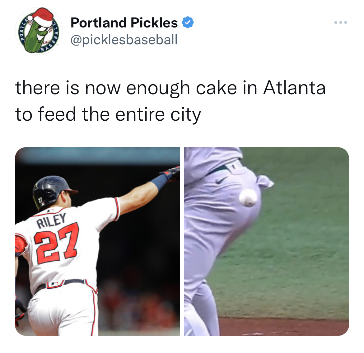 Tweets roasting celebs - baseball player - Portland Pickles there is now enough cake in Atlanta to feed the entire city Riley 27