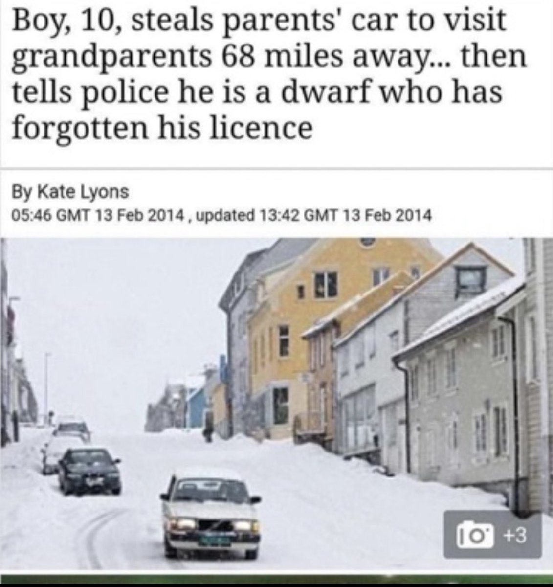 dudes posting their w's - snow - Boy, 10, steals parents' car to visit grandparents 68 miles away... then tells police he is a dwarf who has forgotten his licence By Kate Lyons Gmt , updated Gmt 3