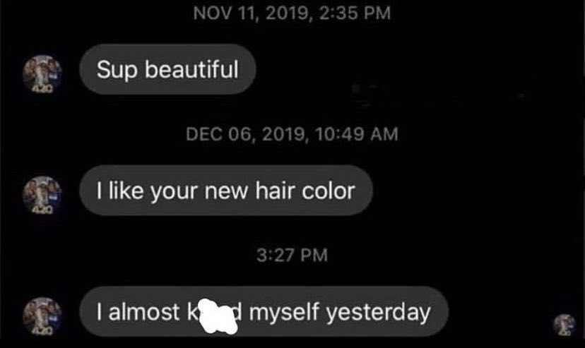 suspicious dms from twitter - screenshot - , Sup beautiful , I your new hair color I almost kd myself yesterday